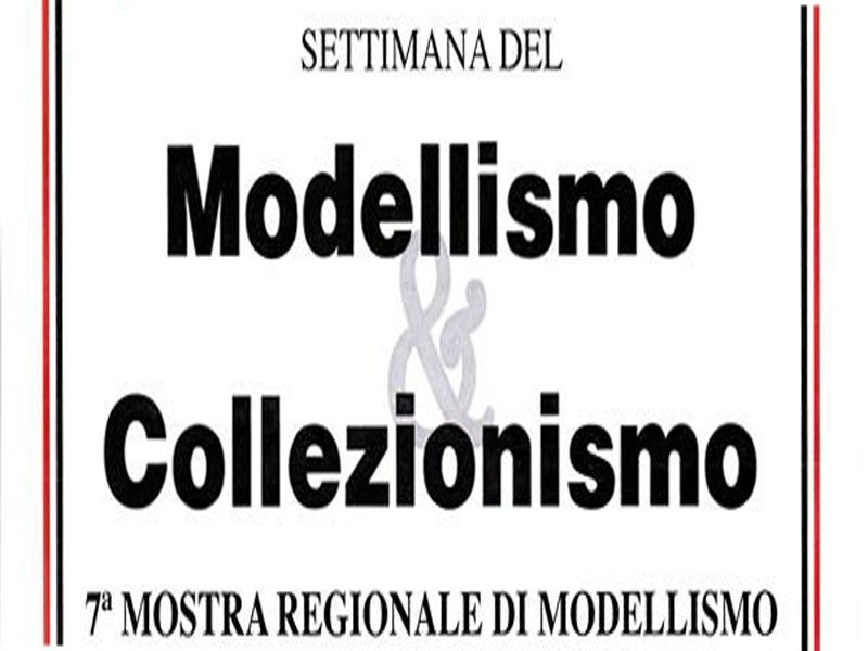 Colleferro settimana modellismo collezionismo maggio 2016