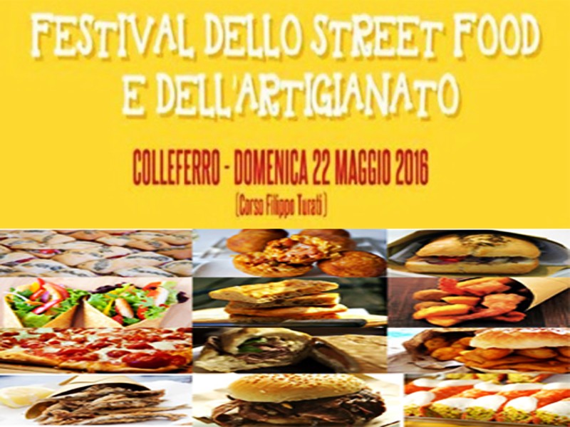 Colleferro, Festival dello street food e dell'artigianato il 22 maggio 2016