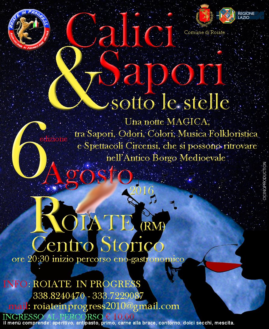 Roiate, Calici & Sapori sotto le stelle: il 6 agosto notte all'insegna di folklore, musica e nettare di Bacco