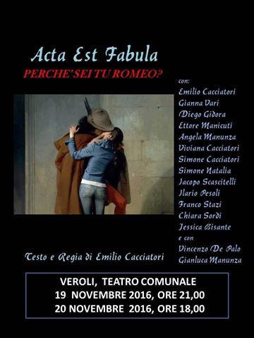 Veroli nel fine settimana al teatro comunale in scena “Perché sei tu Romeo?”