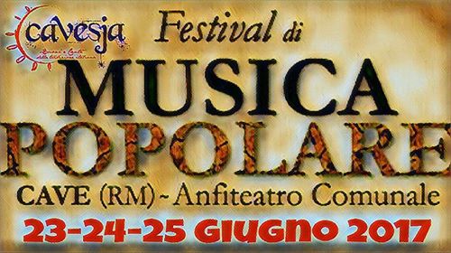 Cave, Festival di Musica Popolare 2017: il programma