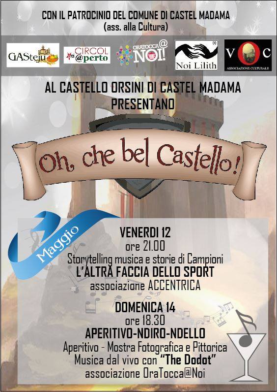 Castel Madama, rassegna Oh che bel castello: musica, fotografia, quadri e apertivo al Castello Orsini