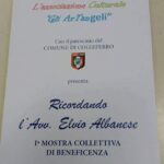 Colleferro, I^ Mostra collettiva di beneficenza in onore dell'avvocato Elvio Albanese