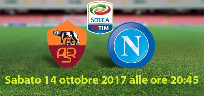 Probabili formazioni Roma - Napoli del 14 ottobre: ottava giornata di Serie A 2017/2018