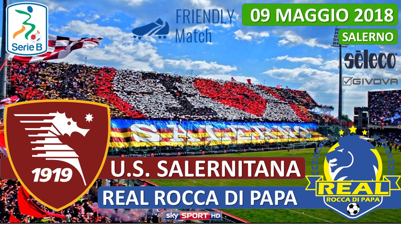 Il Real Rocca di Papa sfiderà la Salernitana di Colantuono in un'amichevole di lusso