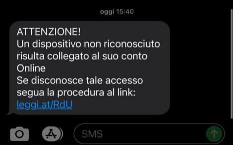 "Dispositivo non riconosciuto collegato al suo conto online": ennesimo tentativo di phishing tramite sms