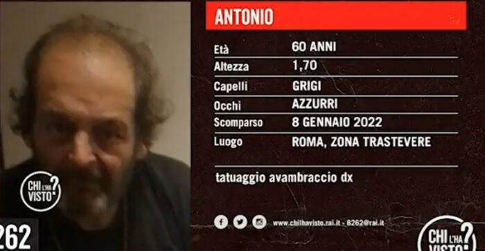 Roma. Scomparso "Antonio" da Trastevere l'8 gennaio 2022: l'appello di Chi l'ha visto?