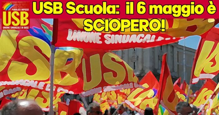 USB, il 6 maggio sciopero generale della scuola e manifestazione al Ministero dell'Istruzione