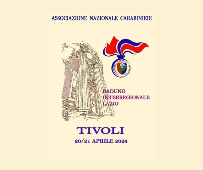 Tivoli, raduno Interregionale delle Sezioni Associazione Nazionale Carabinieri 2024: i dettagli sull'evento